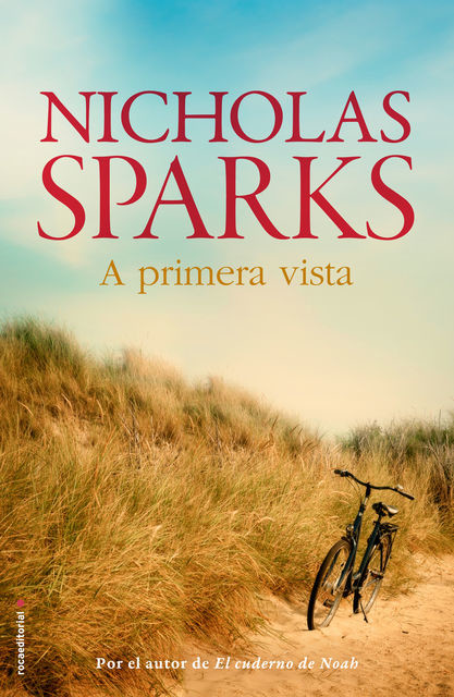 A Primera Vista, Nicholas Sparks