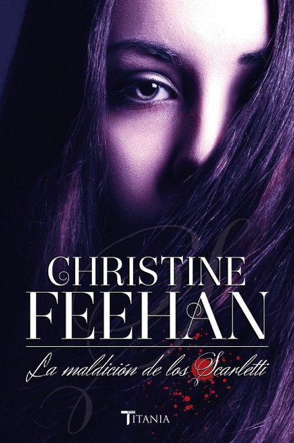 La maldición de los Scarletti, Christine Feehan