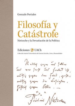 Filosofía y Catástrofe, Gonzalo Portales
