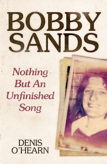 Bobby Sands – New Edition, Denis O'Hearn