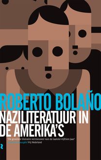 Naziliteratuur in de Amerika's, Roberto Bolaño