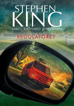 Regulatorzy, Stephen King