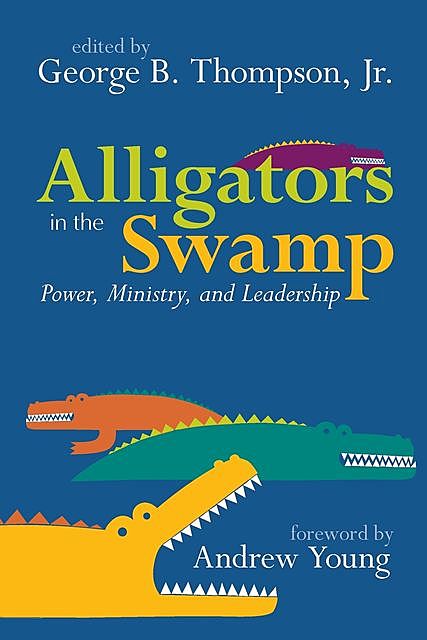 Alligators in the Swamp, George Thompson