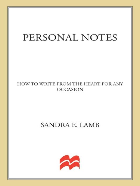 Personal Notes, Sandra E. Lamb