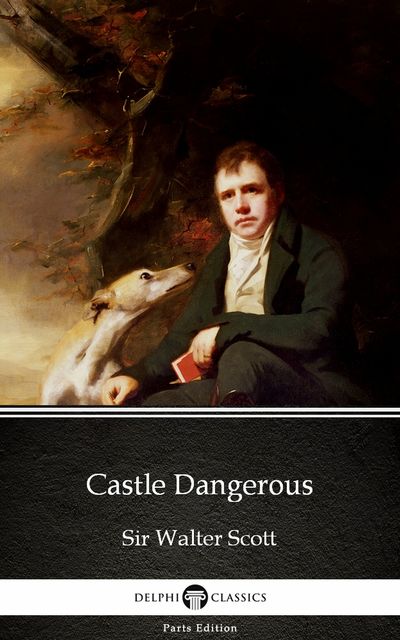 Castle Dangerous, Walter Scott
