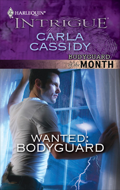 Wanted: Bodyguard, Carla Cassidy