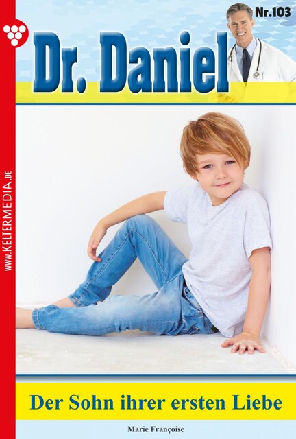 Dr. Daniel 103 - Arztroman, Marie Françoise