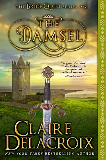 The Damsel, Claire Delacroix