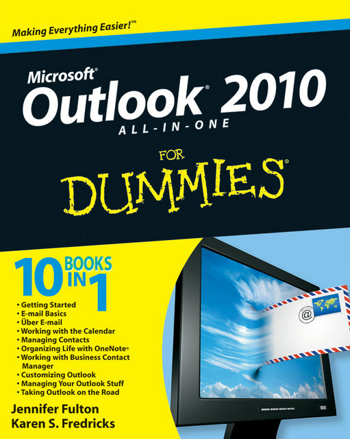 Outlook 2010 All-in-One For Dummies, Karen S.Fredricks, Jennifer Fulton