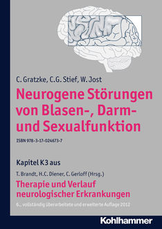 Neurogene Störungen von Blasen-, Darm- und Sexualfunktion, C. Gratzke, C.G. Stief, W. Jost