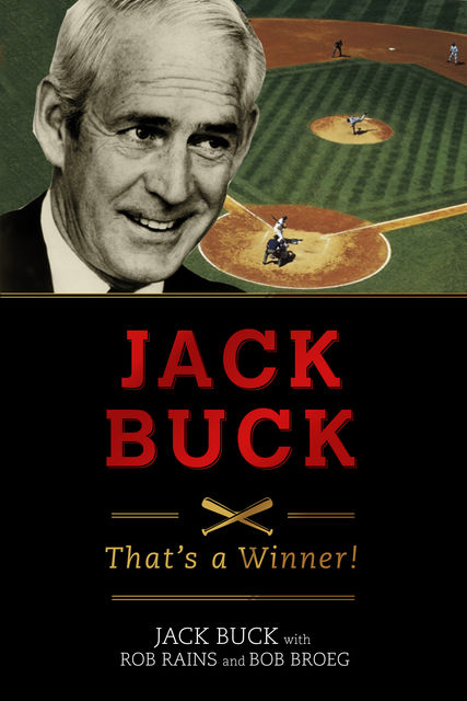 Jack Buck, Jack Buck