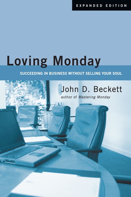 Loving Monday, John Beckett