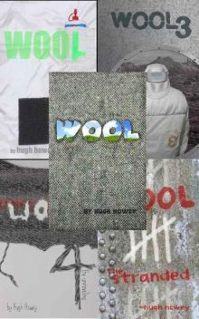 Wool Omnibus Edition, Hugh Howey