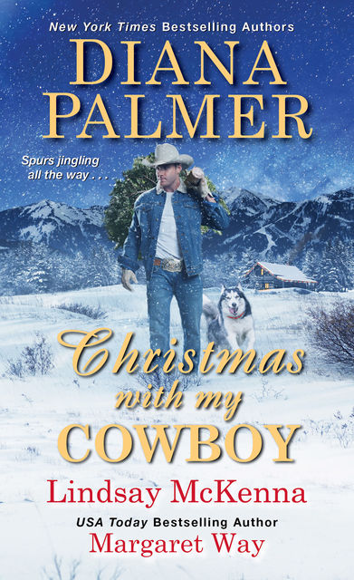 Christmas with My Cowboy, Diana Palmer, Lindsay McKenna, Margaret Way