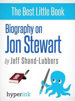 Jon Stewart (The Daily Show), Jeff Shand-Lubbers