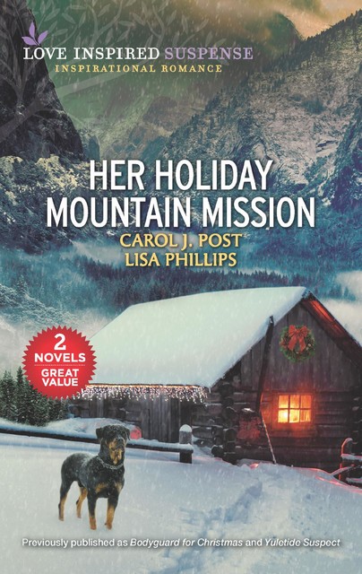 Her Holiday Mountain Mission, Lisa Phillips, Carol J.Post