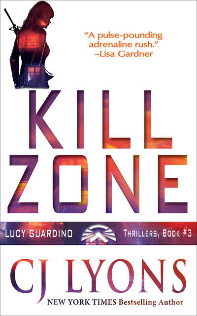 Kill Zone, CJ Lyons