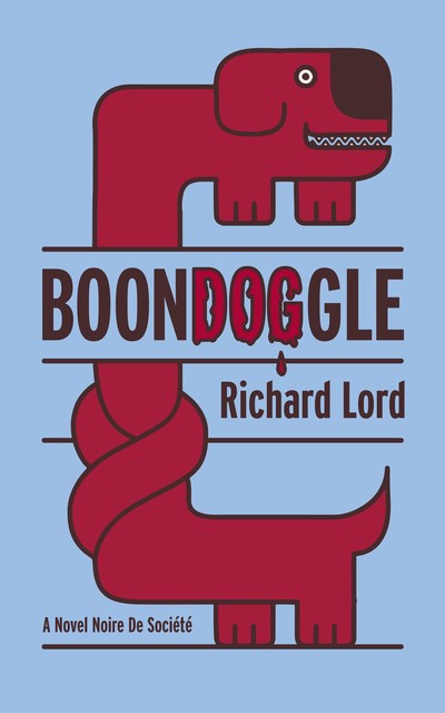 BoonDOGgle, Richard Lord