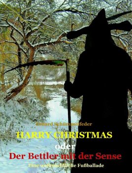 HARRY CHRISTMAS, Erhard Schümmelfeder
