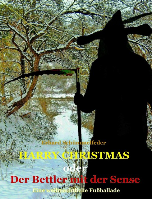 HARRY CHRISTMAS, Erhard Schümmelfeder