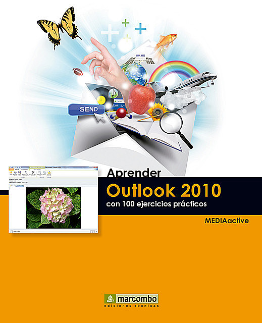 Aprender Outlook 2010 con 100 ejercicios prácticos, MEDIAactive