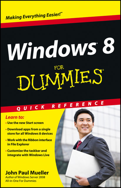 Windows 8 For Dummies Quick Reference, John Paul Mueller