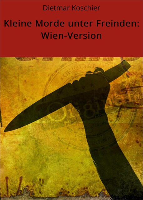 Kleine Morde unter Freinden: Wien-Version, Dietmar Koschier