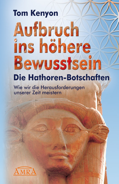 Aufbruch ins höhere Bewusstsein, Tom Kenyon