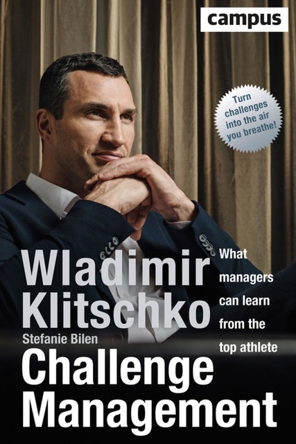 Challenge Management (englische Ausgabe), Stefanie Bilen, Wladimir Klitschko