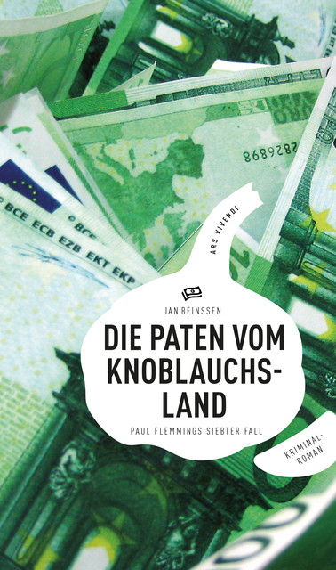 Die Paten vom Knoblauchsland (eBook), Jan Beinßen