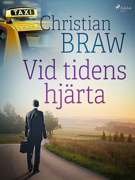 Vid tidens hjärta, Christian Braw