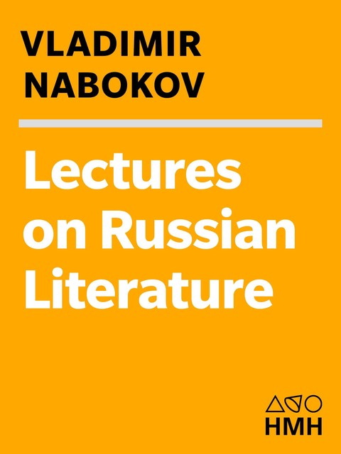 Lectures on Russian Literature, Vladimir Nabokov