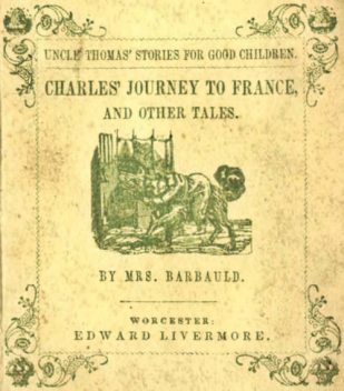 Charles' Journey to France, and Other Tales, Barbauld