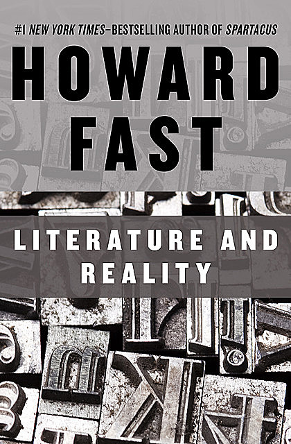 Literature and Reality, Howard Fast