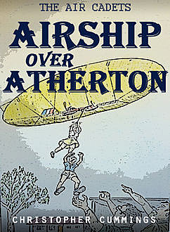 Airship Over Atherton, Christopher Cummings