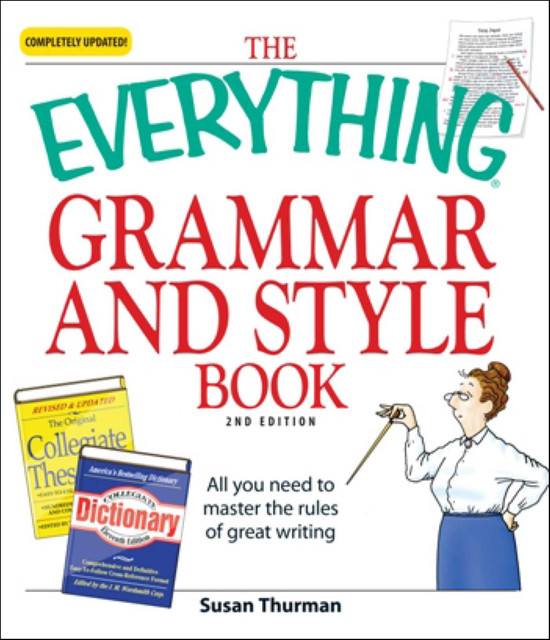 The Everything Grammar and Style Book, Susan Thurman