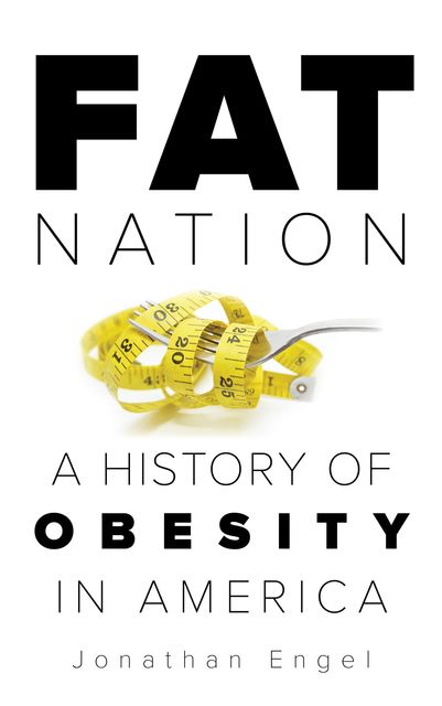 Fat Nation, Jonathan Engel
