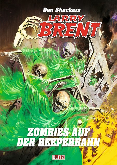 Larry Brent Classic 065: Zombies auf der Reeperbahn, Dan Shocker