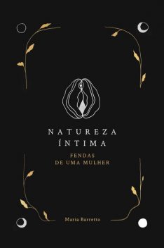 Natureza Íntima, Maria Barretto