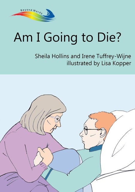 Am I Going to Die, Sheila Hollins, Irene Tuffrey-Wijne