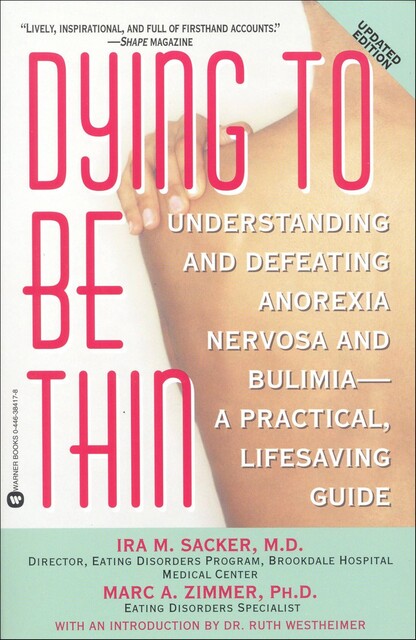 Dying to Be Thin, Marc Zimmer, Ira M. Sacker