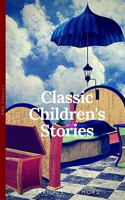 Classics Children's Stories Collection, Frances Hodgson Burnett, Lewis Carroll, Louisa May Alcott, Kenneth Grahame, Anna Sewell
