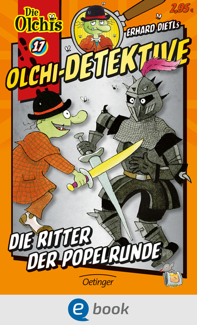 Olchi-Detektive. Die Ritter der Popelrunde, Barbara Iland-Olschewski, Erhard Dietl