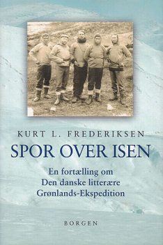Spor over isen, Kurt L. Frederiksen