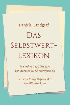 Das Selbstwert-Lexikon, Daniela Landgraf