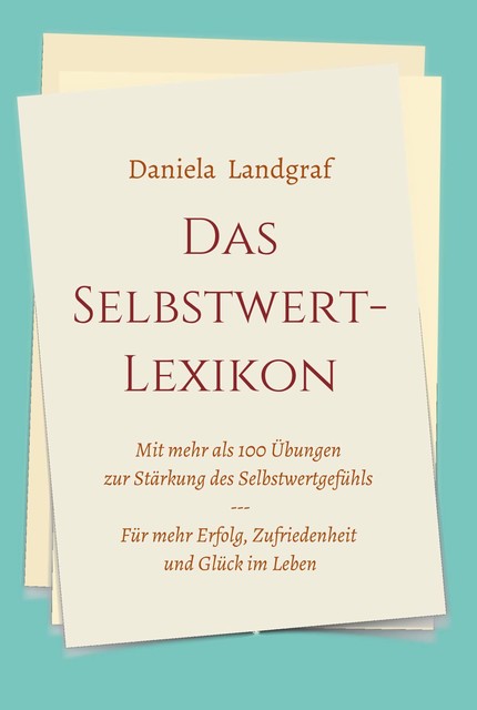Das Selbstwert-Lexikon, Daniela Landgraf