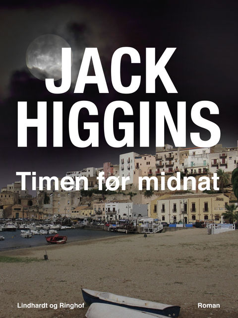 Timen før midnat, Jack Higgins