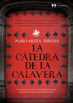 La Cátedra De La Calavera, Margarita Torres