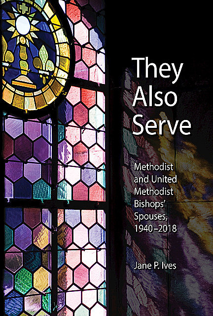 They Also Serve, Jane P. Ives