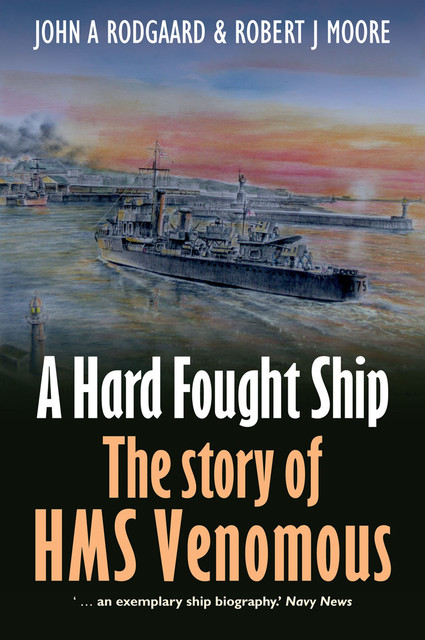 A Hard Fought Ship, John Rodgaard